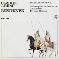 Philips : Arrau - Beethoven Concerto No. 3